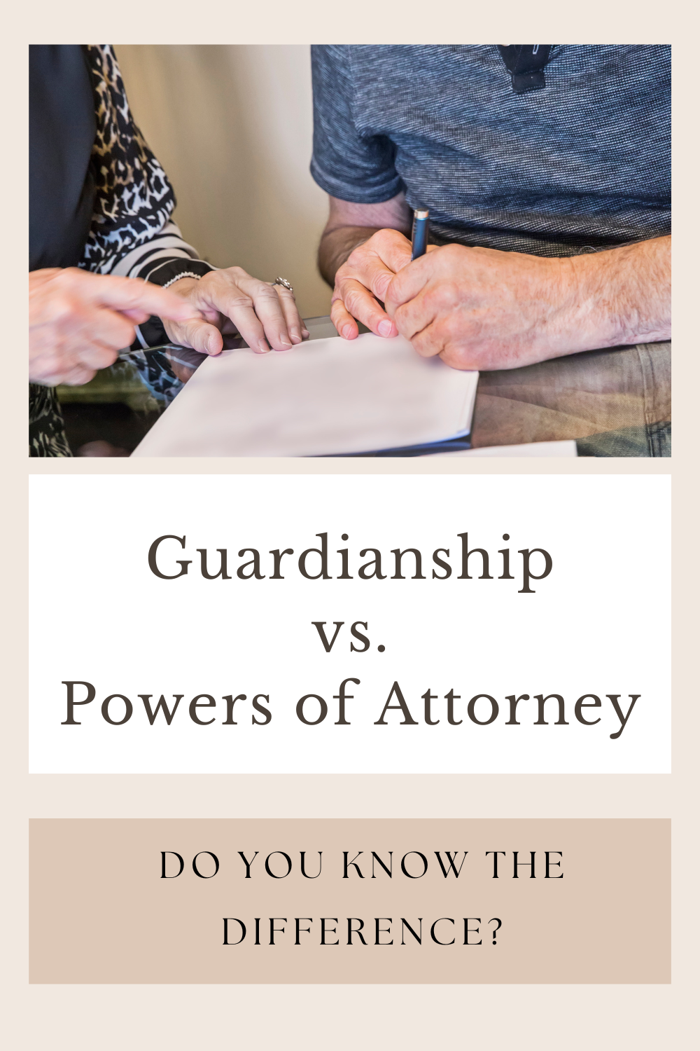 Guardianship Versus Powers of Attorney